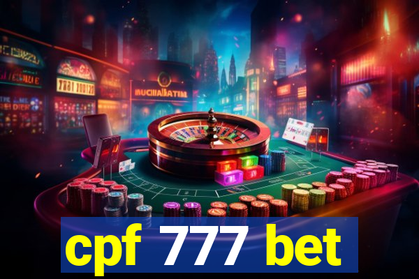 cpf 777 bet